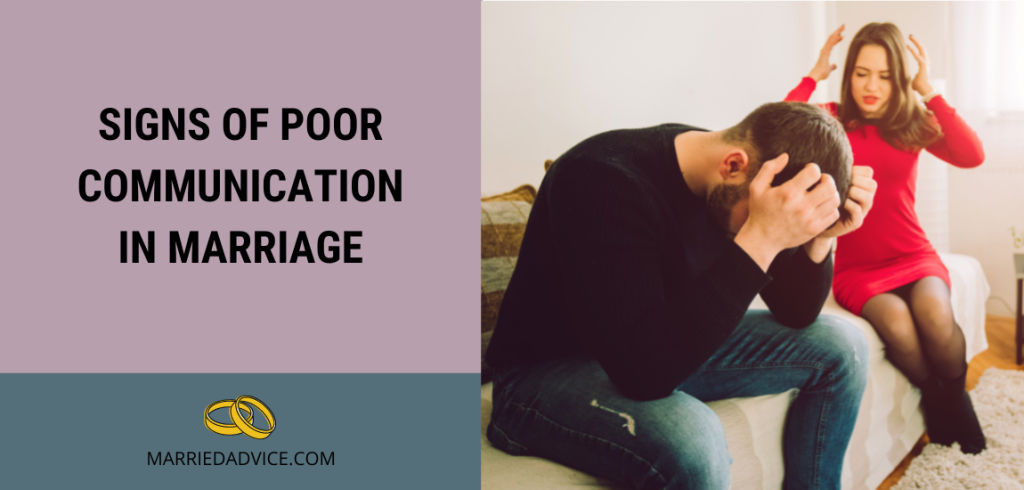 20 Must-Read Signs of Poor Communication in Marriage